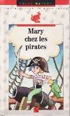 Mary chez les pirates