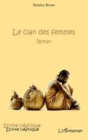 Le clan des femmes, Roman