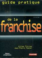 GUIDE PRATIQUE DE LA FRANCHISE