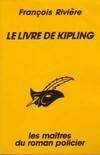 Le livre de Kipling, une aventure de Charles Purley et Monette Odot, agents littéraires