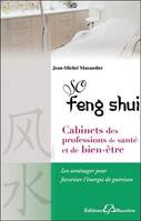 So feng-shui, Cabinets des professions de santé et de bien-être