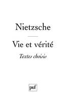 Vie et vérité, Textes choisis et commentés par Jean Granier