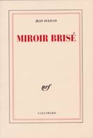 Miroir brisé