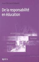 De la responsabilité en éducation