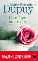 Le refuge aux roses, roman