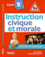 INSTRUCTION CIVIQUE ET MORALE