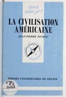 La civilisation américaine