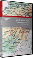 AFGHANISTAN UN ETAT IMPOSSIBLE - DVD