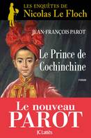 Les enquêtes de Nicolas Le Floch, commissaire au Châtelet., Le prince de Cochinchine