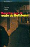 Meurtre sur la route de Bethléem, roman