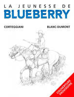 La Jeunesse de Blueberry - Tome 22 - La Jeunesse de Blueberry - tome 22
