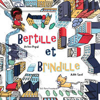 Brindille et Bertille