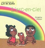 Les aventures de Lili et Koko, L'arc-en-ciel