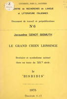 Le grand chien Lionsinge, Bestiaire et symbolisme animal dans un texte du XIVe siècle : le Bisbidis