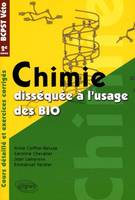 Chimie disséquée à l'usage des bio - BCPST/Veto 2e année, BCPST-Véto 2e année