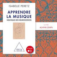 Apprendre la musique, Nouvelles des neurosciences