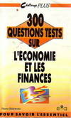 300 questions tests sur l'économie et les finances