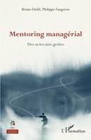 Mentoring managérial, Des actes aux gestes