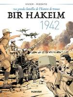 Bir Hakeim - 1942, Les grandes batailles de l'histoire de France 1