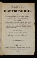 Manuel d'astronomie, ou traité élémentaire de cette science d'après l'état actuel de nos connaissances