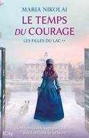 2, Le  temps du courage, Les filles du lac T2