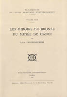 Les miroirs de bronze du Musée de Hanoï