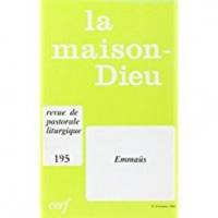 La Maison-Dieu numéro 195 Emmaüs