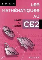 Les Mathématiques au CE2 / Livre du Maître, livre du maître
