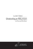 Diabolique Réunion