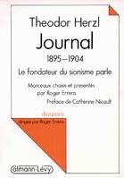 Journal 1895-1904, Le Fondateur du sionisme parle