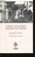 TH n°84 - Saint Augustin, maître de prière - D'après les Enarrationes in Psalmos, d'après les 
