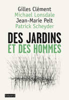 Des jardins et des hommes