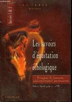 Tome 1, Les savoirs d'équitation éthologique savoir 1 & 2, Volume 1, Savoirs 1 et 2