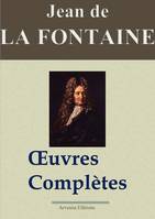 Jean de La Fontaine : Oeuvres complètes illustrées | Les 425 fables de La Fontaine, contes et pièces de théâtre, Nouvelle édition 2019 sans DRM