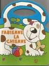 Fabienne la chienne