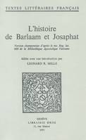 L'histoire de Barlaam et Josaphat, Version champenoise d’après le ms. Reg. lat. 660 de la Bibliothèque Apostolique Vaticane