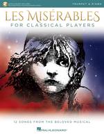 Les Misérables for Classical Players, Trumpet and Piano with Online Accompaniments (Score and Solo Part)