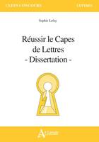 Réussir le CAPES de lettres, Dissertation