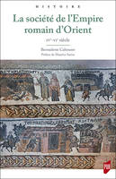 La société de l'Empire romain d'Orient, Ive-vie siècle