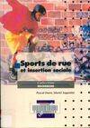 Sports de rue et insertion sociale