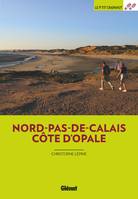 Nord-Pas-de-Calais Côte d'Opale (3e ed)