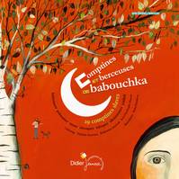 3, Comptines et berceuses de Babouchka