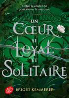 2, Un coeur si loyal et solitaire - Tome 2, Cursebreakers