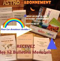 BULLETIN ZODIACAL, Abonnement annuel (avec les 12  éditions mensuelles)