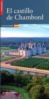 El castillo de Chambord, Loir-et-cher