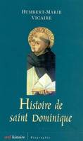 Histoire de Saint Dominique