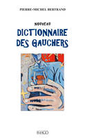 Nouveau dictionnaire des gauchers