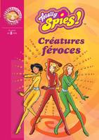 Totally spies !, Totally Spies 2 - Créatures féroces
