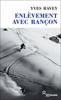 Enlèvement avec rançon