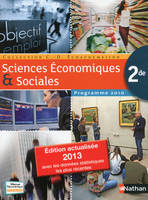 Sciences Economiques & Sociales 2de 2013 grand format, programme 2010